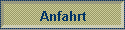 Anfahrt